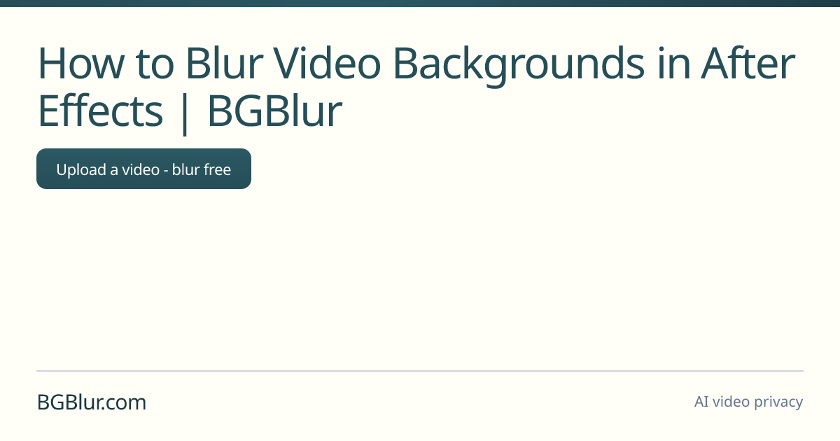 How to Blur Video Backgrounds in After Effects | BGBlur