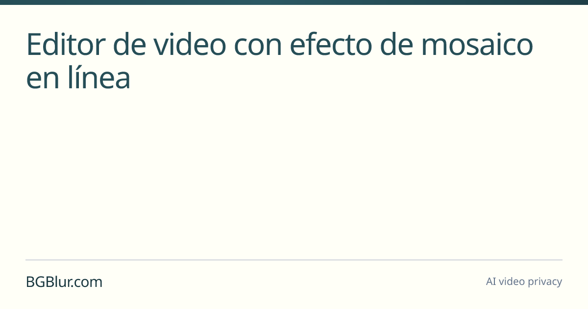 Editor de video con efecto de mosaico en línea