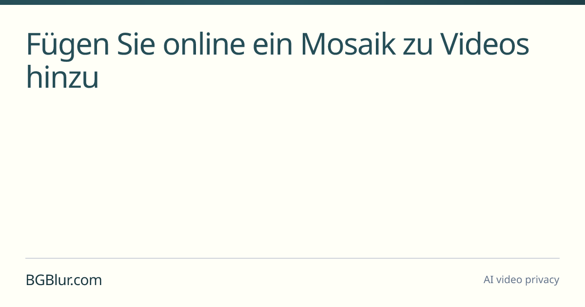 Fügen Sie online ein Mosaik zu Videos hinzu