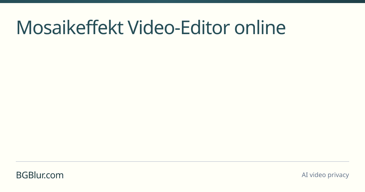 Mosaikeffekt Video-Editor online