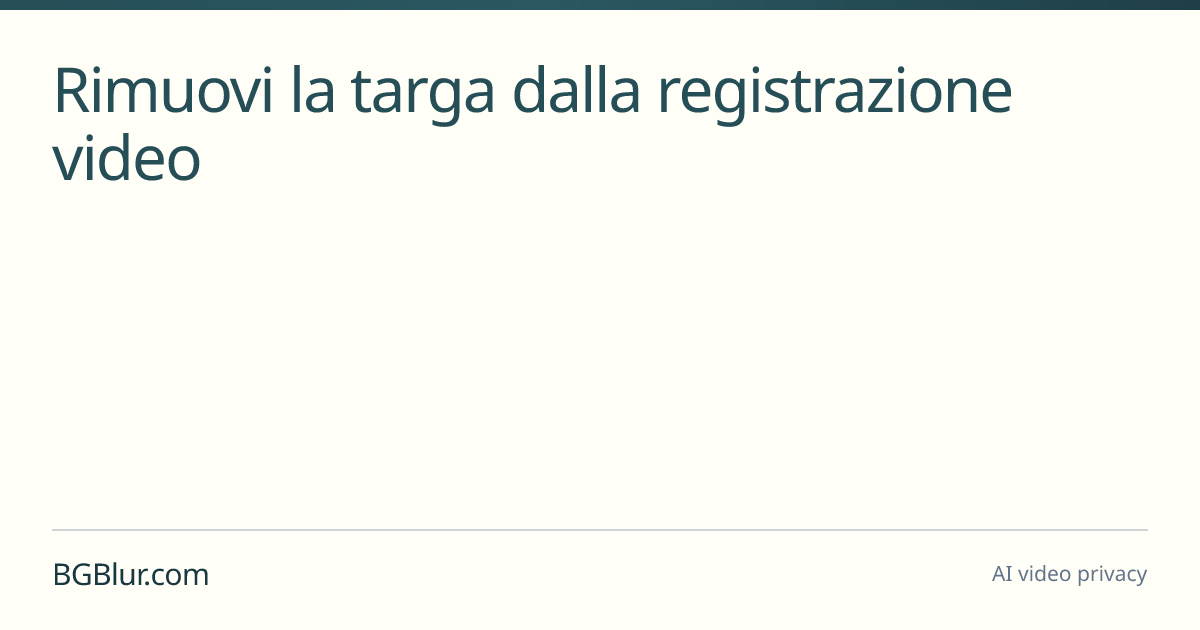 Rimuovi la targa dalla registrazione video
