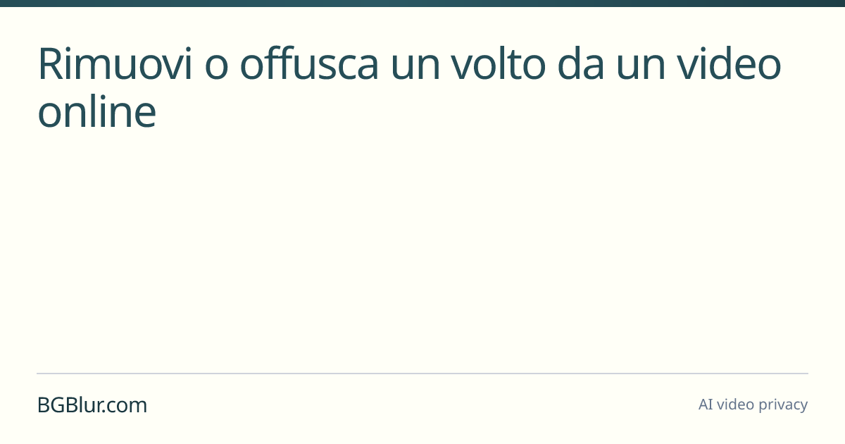 Rimuovi o offusca un volto da un video online
