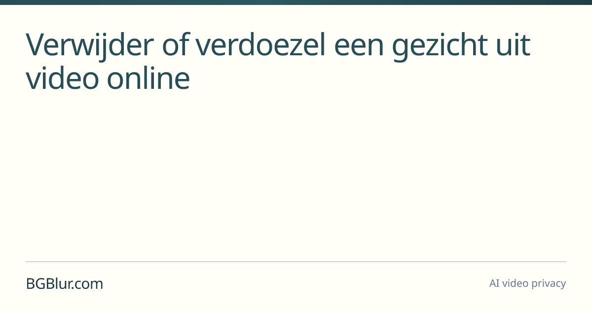 Verwijder of verdoezel een gezicht uit video online
